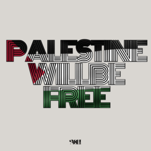 Palestine Will Be Free Design in Bold Letters in English